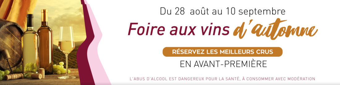 Foire aux vins d’Automne Carrefour