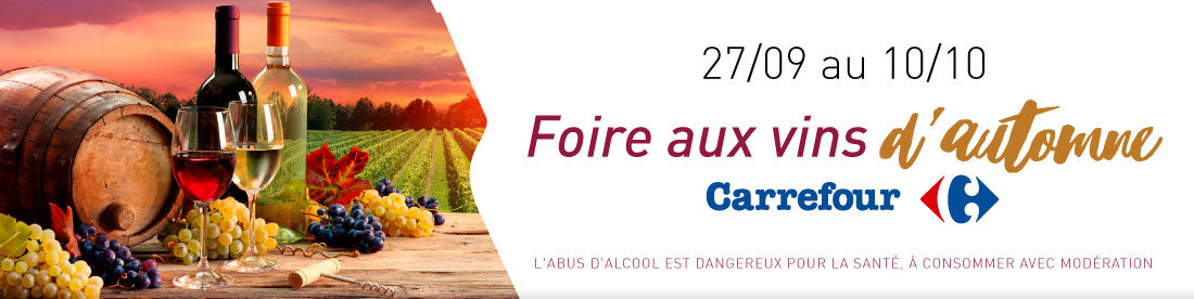Carrefour : foire aux vins d’automne 2022