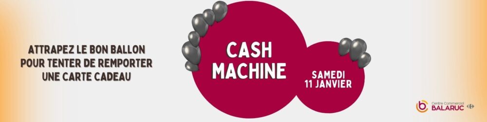 Cash Machine balaruc